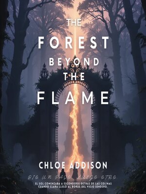 cover image of The Forest Beyond the Flame